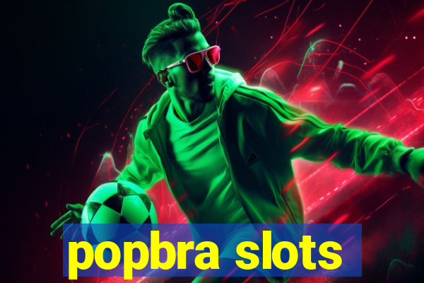 popbra slots